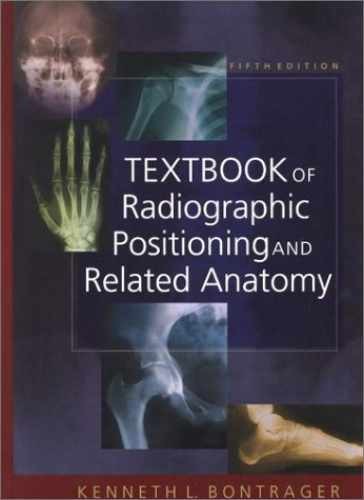 Textbook of Radiographic – Hardcover, by Bontrager MA RT(R) – Very Good