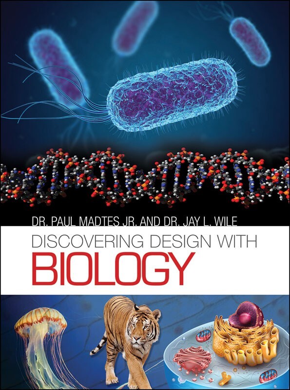Discovering Design With Biology Highschool Jay Wile Text – Berean Builders NEW!