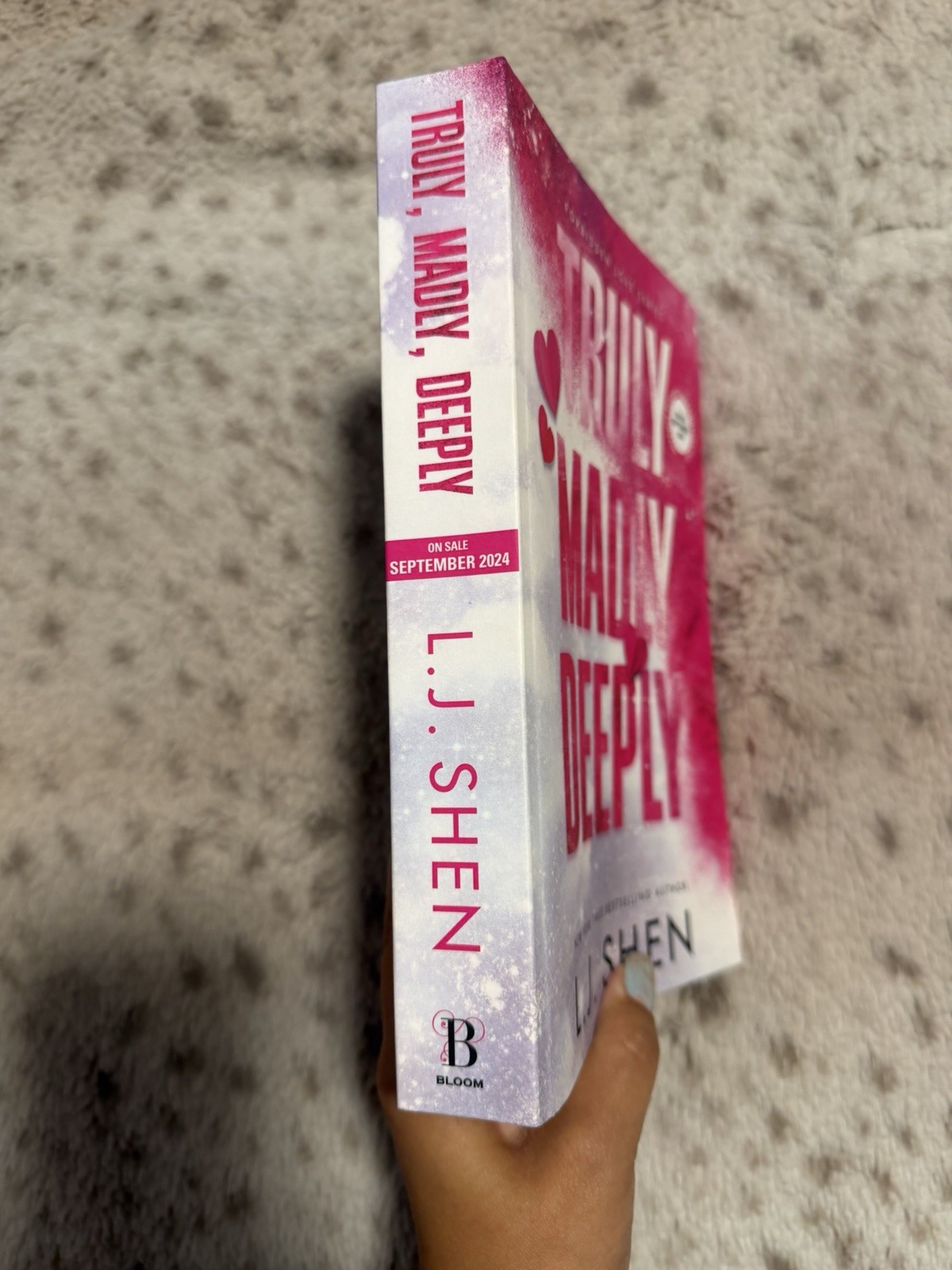 Truly Madly Deeply L.J. Shen Advanced Readers Copy ARC