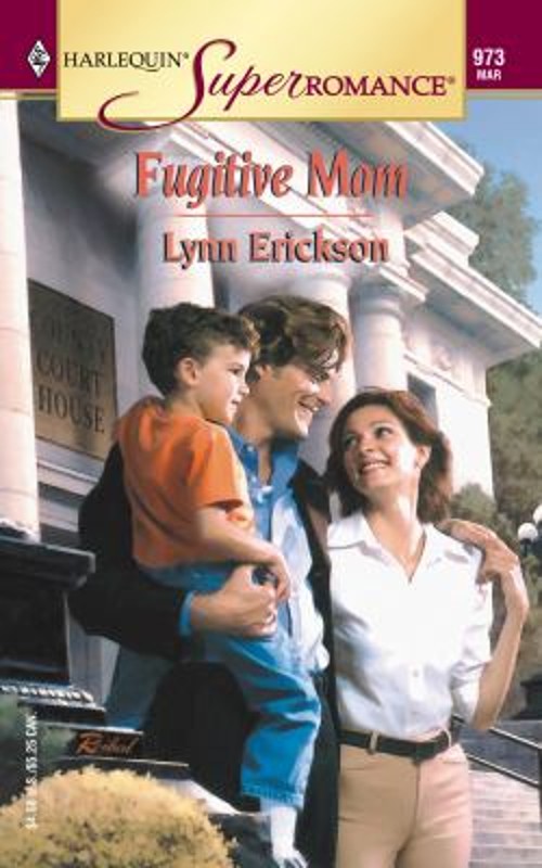 Fugitive Mom Mass Market Paperbound Lynn Erickson