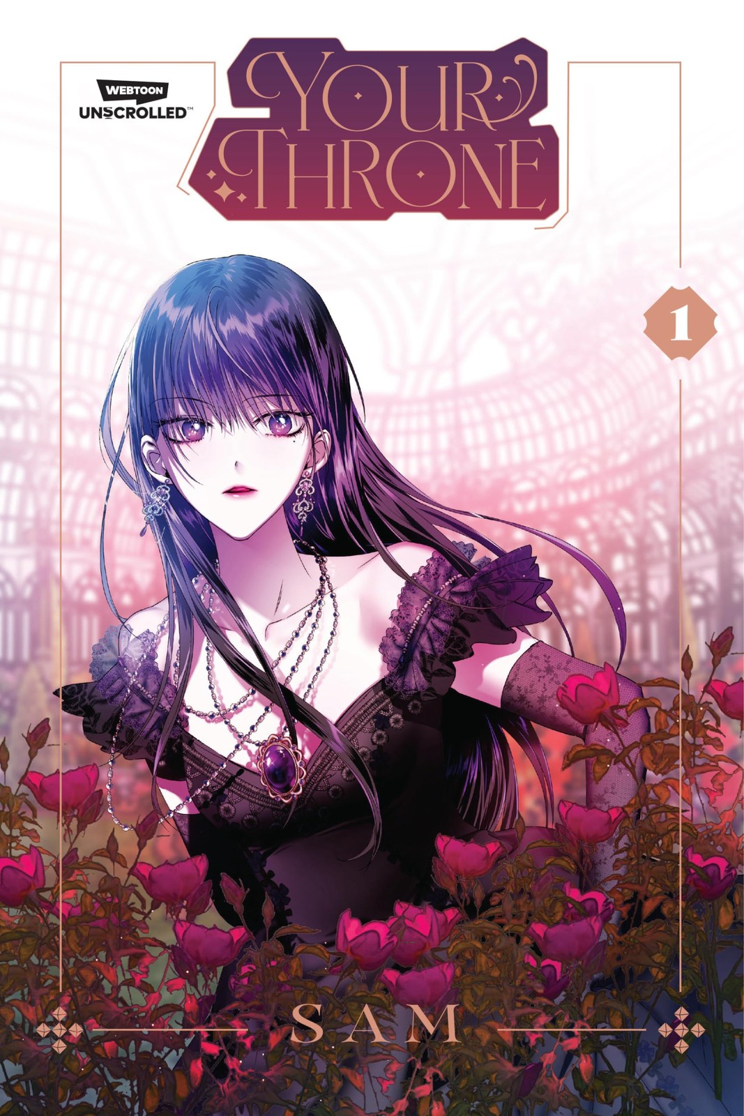 Your Throne, Vol. 1: A Webtoon Unscrolled Graphic Novel, SAM, Excellent Book