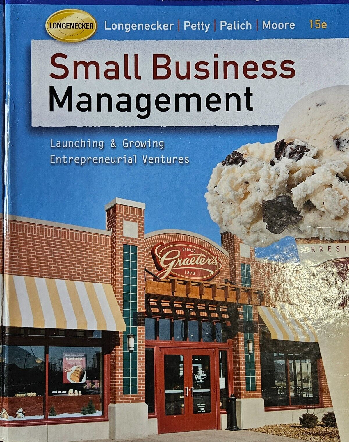 Small Business Management J. G. Longenecker Hardback South-Western College 15 ed