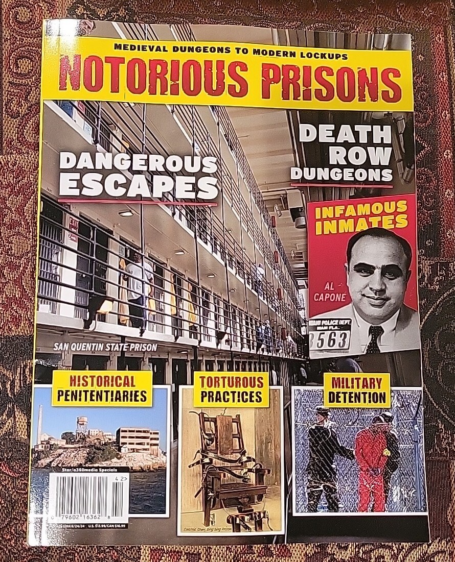 Notorious Prisons A360 Media Special 2024 Magazine