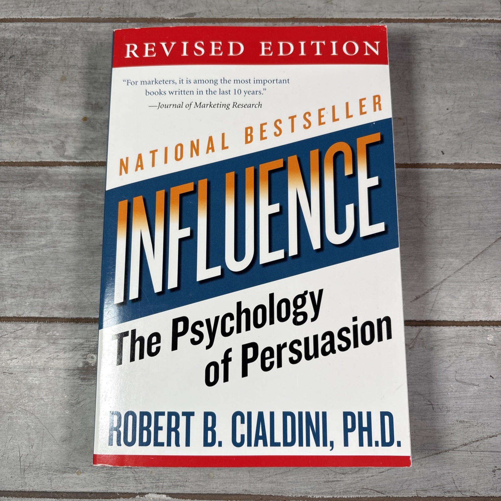 Influence The Psychology of Persuasion by Robert B. Cialdini (2006 Trade) Harper