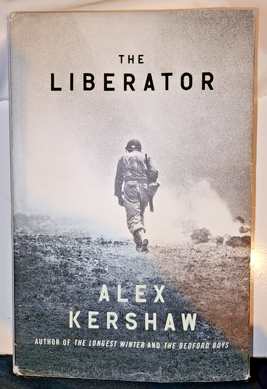 Hardcover Book « The Liberator » by Alex Kershaw