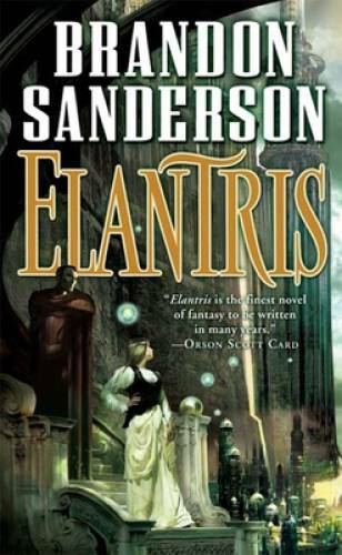 Elantris – Mass Market Paperback By Sanderson, Brandon – ACCEPTABLE
