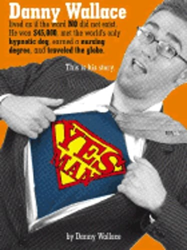 Yes Man by Danny Wallace: Used