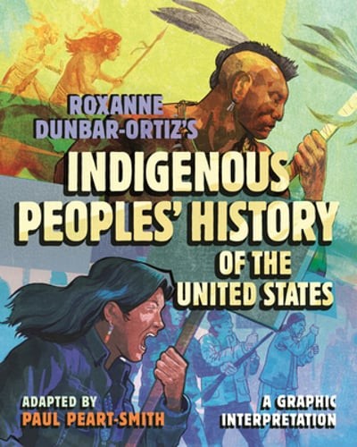 Roxanne Dunbar-Ortiz&rsquo;s Indigenous Peoples&rsquo; History of the United States: A: Used