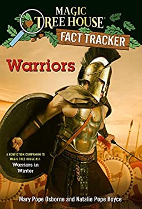 Warriors : A Nonfiction Companion to Magic Tree House #31: Warrio