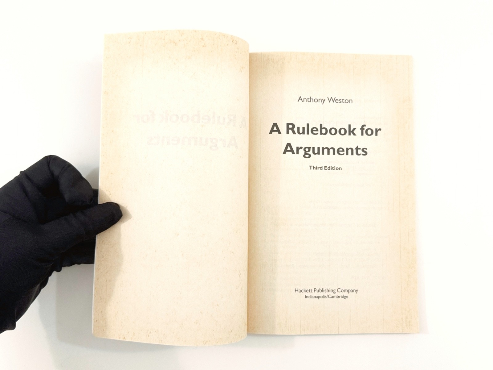 A Rulebook for Arguments, Third Edition, by Anthony Weston