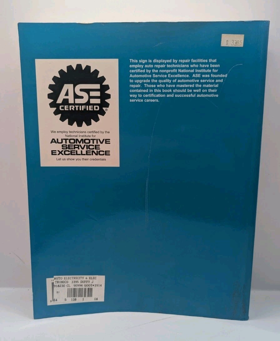 AUTO ELECTRICITY & ELECTRONICS TECHNOLOGY James E. Duffy 1995