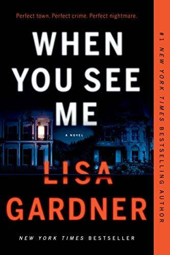 When You See Me: A Novel (Detective D. D. Warren) – Paperback – VERY GOOD