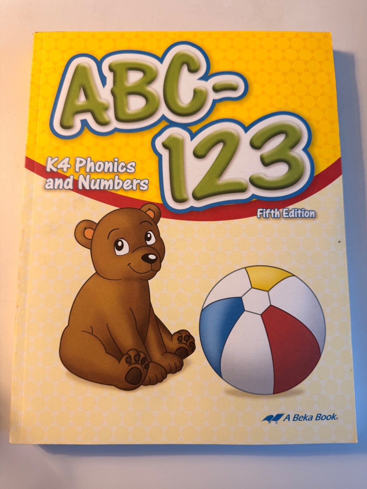 Abeka ABC-123: K4 Phonics and Numbers. Fifth Edition