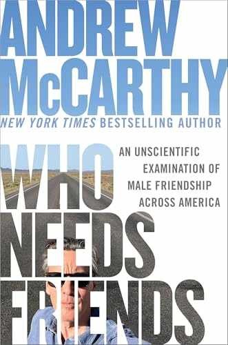 Who Needs Friends: An Unscientific – Hardcover, by McCarthy Andrew – Very Good b