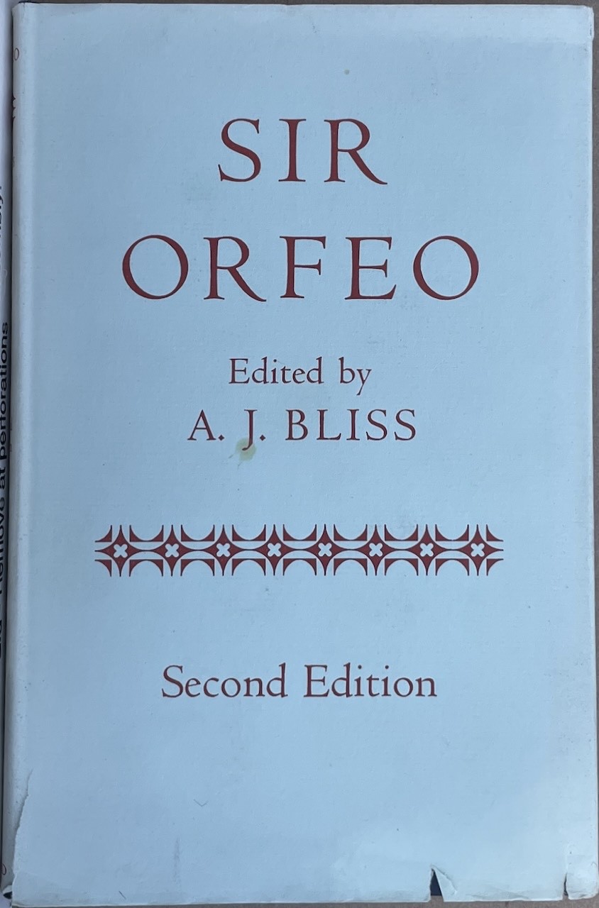 Sir Orfeo 2e / A. J. Bliss (ed.) Oxford 1971 HC DJ