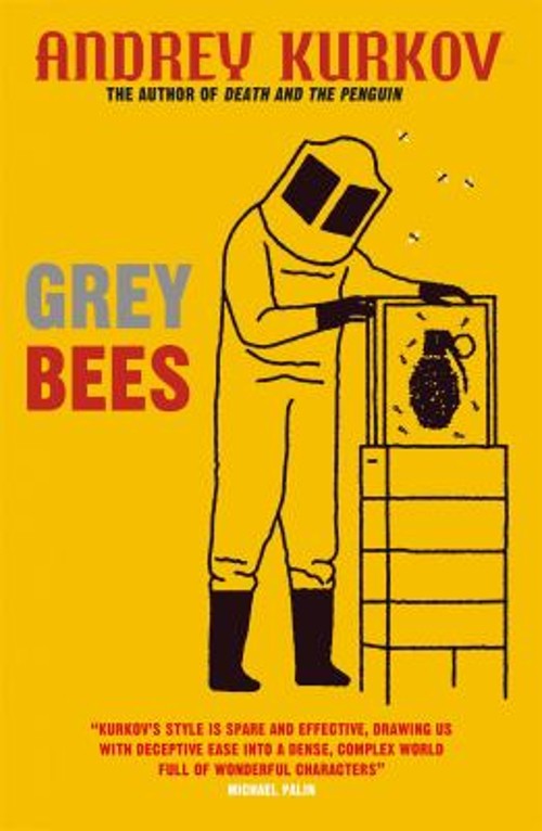 Grey Bees Andrey Kurkov