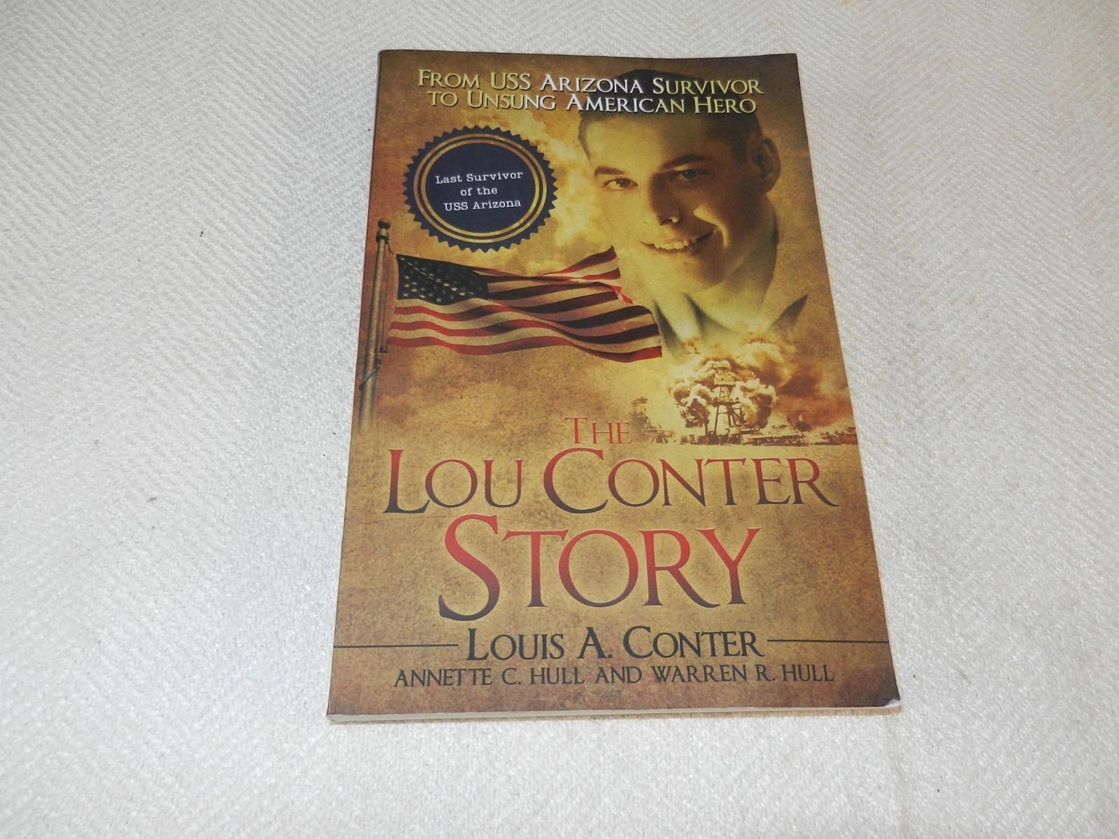 WW II USS Arizona survivor & becomes VP-11 PBY-5 pilot « THE LOU CONTER STORY » a