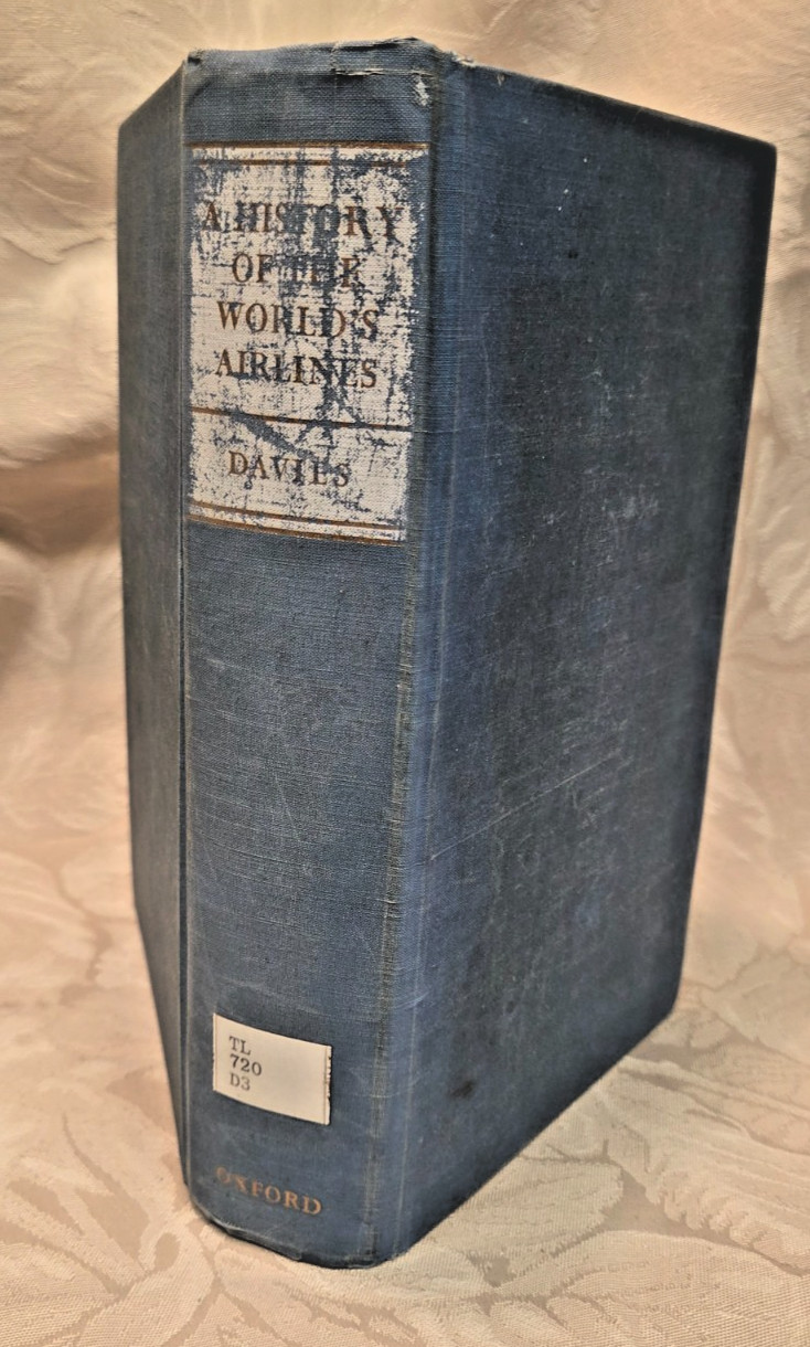 A HISTORY OF THE WORLD&rsquo;S AIRLINES R.E.G.Davies 1964 Oxford University Press 1st
