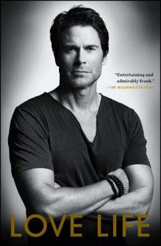 Love Life by Rob Lowe: Used
