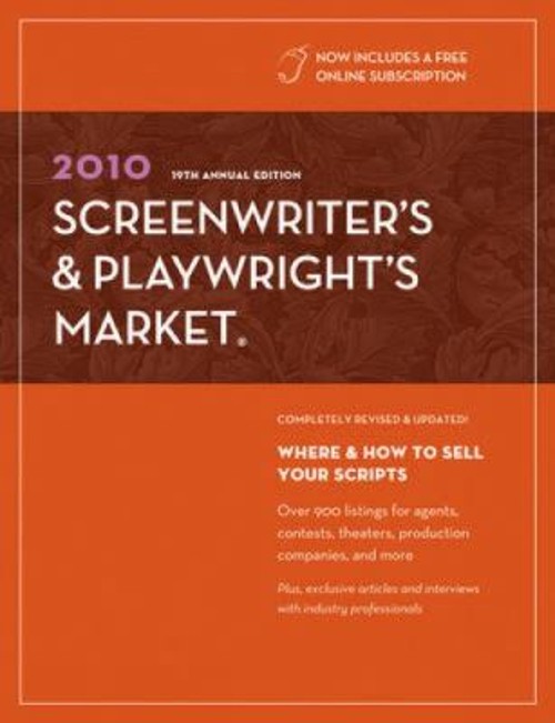 2010 Screenwriter&rsquo;s and Playwright&rsquo;s Market Paperback