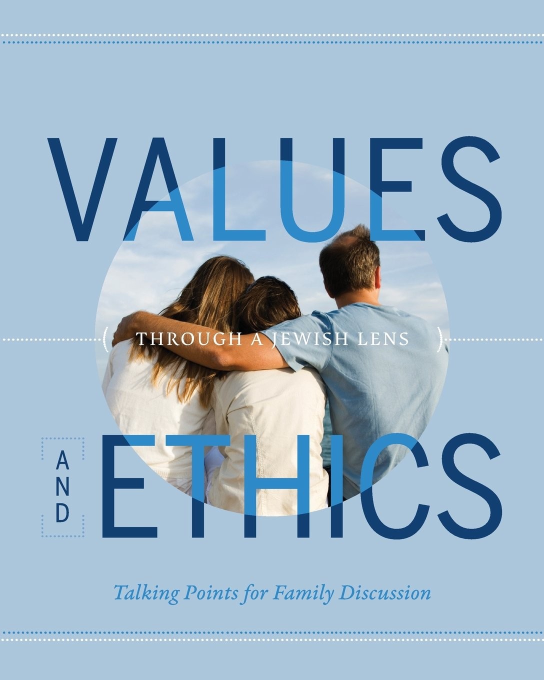 Values and Ethics – Through a Jewish Lens: Black & White Version