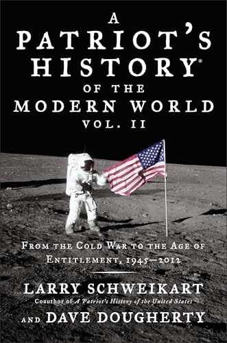 Patriot&rsquo;s History® of – Hardcover, by Schweikart Larry; Dougherty – Very Good b