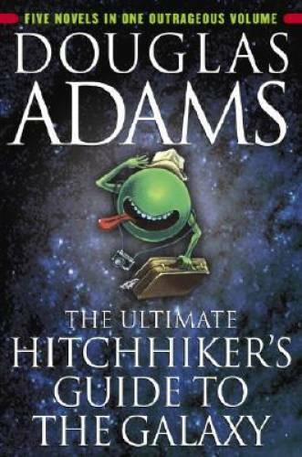The Ultimate Hitchhiker&rsquo;s Guide to the Galaxy – Paperback – ACCEPTABLE