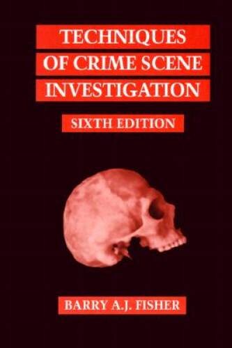 Techniques of Crime Scene Investigation, Sixth Edition – Hardcover – GOOD