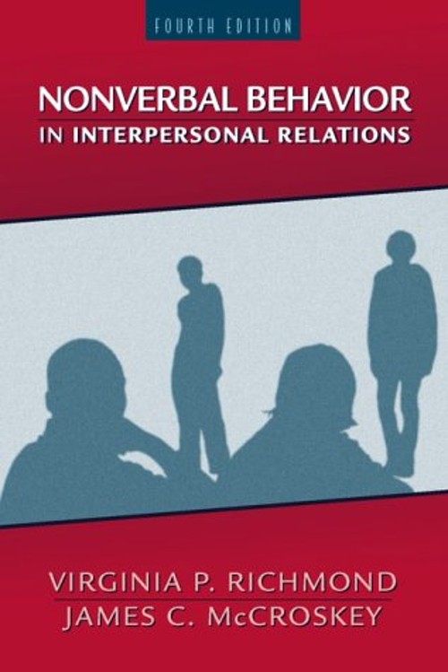Nonverbal Behavior in Interpersonal Relations Paperback