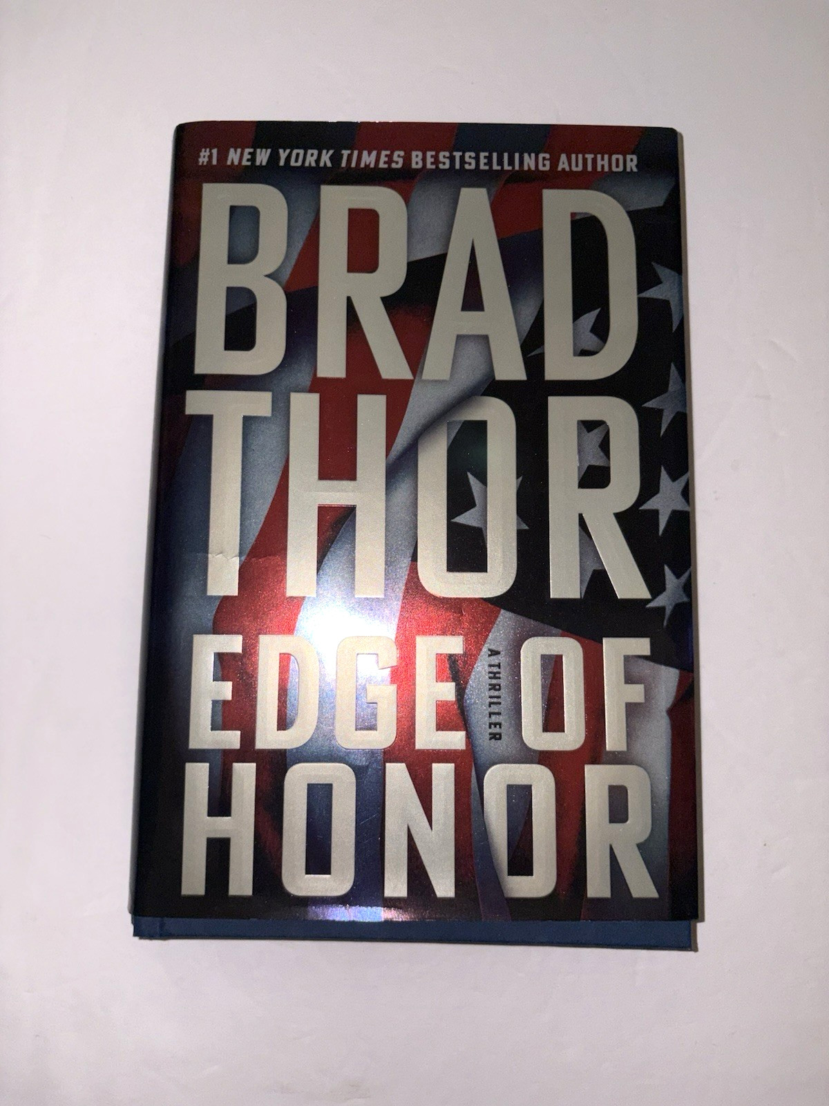 « Edge Of Honor » by Brad Thor 1st HC Edition 2025 DJ (Scott Harvath)