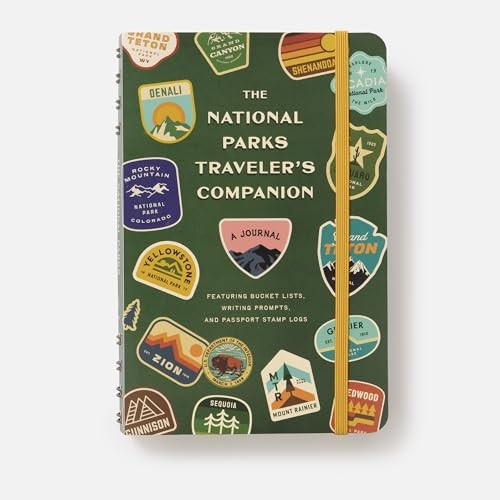 The National Parks Traveler&rsquo;s Companion: A Journal Featuring Bucket Lists, Writi