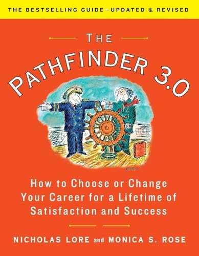The Pathfinder 3.0: How to – Paperback, by Lore Nicholas; Rose – Very Good