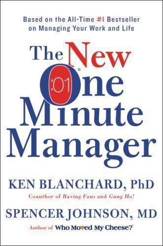 The New One Minute Manager by Blanchard, Ken; Johnson, Spencer