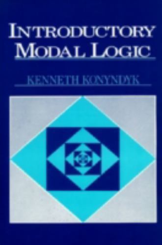 Introductory Modal Logic, Kenneth Konyndyk, New Book