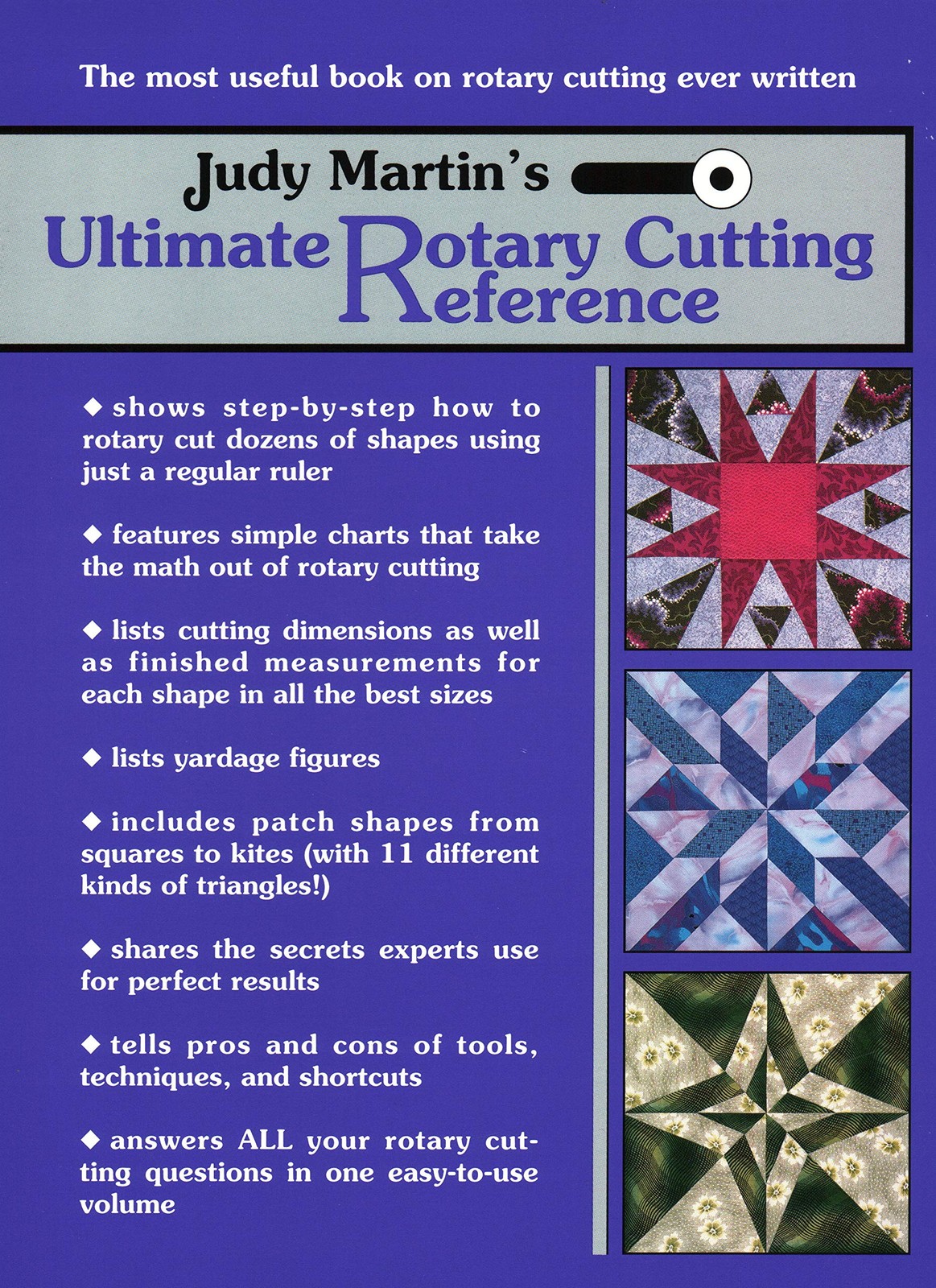Judy Martin&rsquo;s Ultimate Rotary Cutting Reference: The Most Useful Book on Rot…