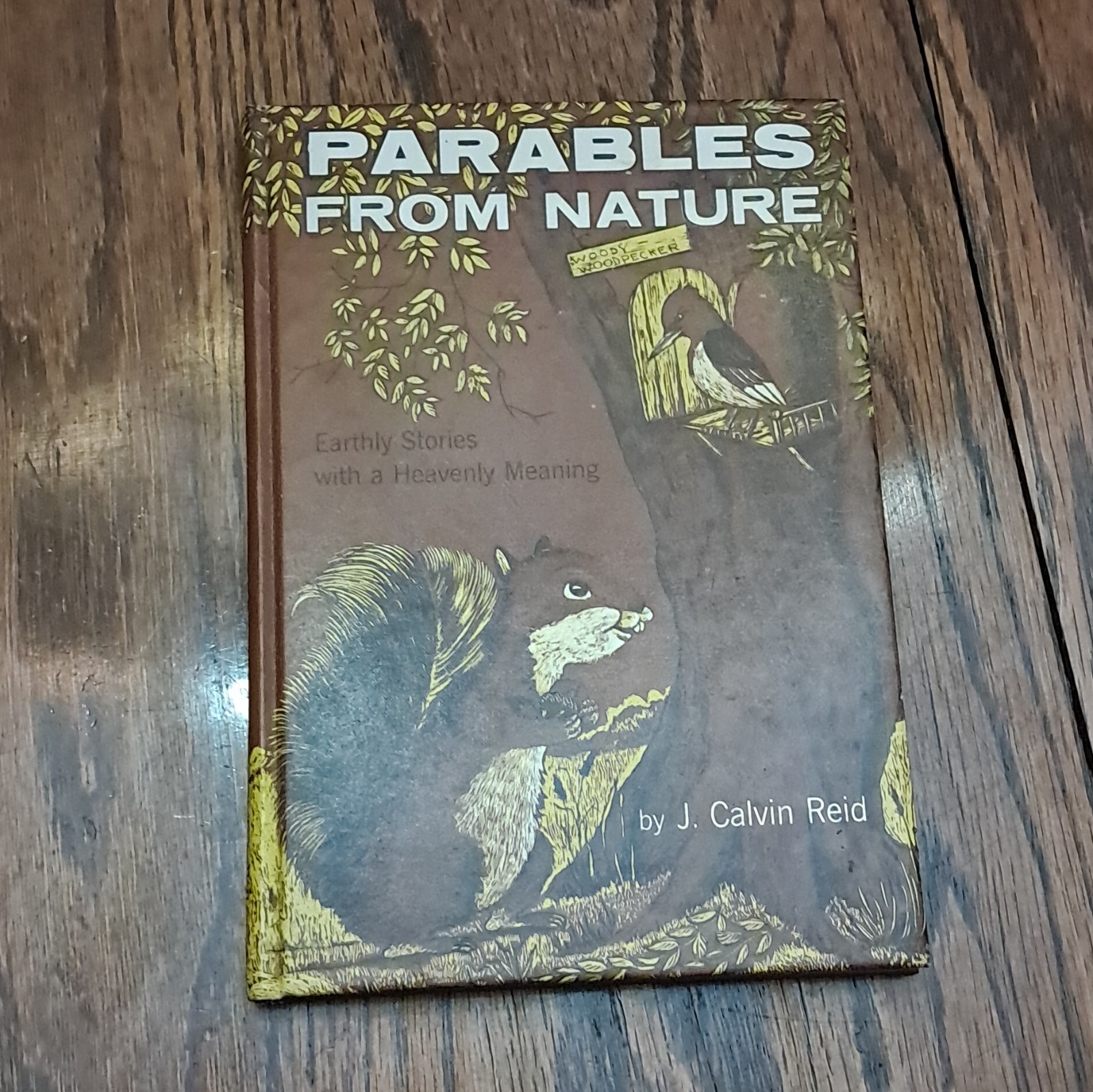 J. Calvin Reid Parables from Nature Hardcover Eerdmans 1979 Ages 9-12