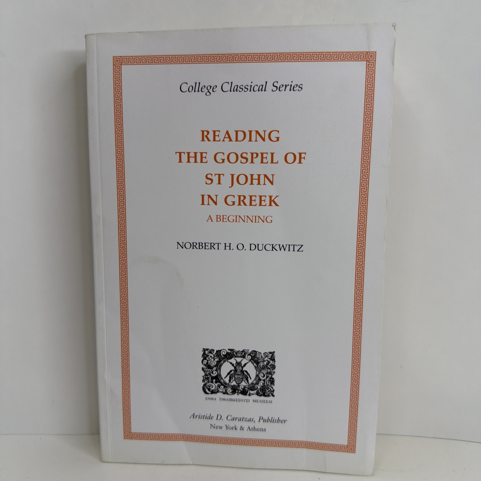 College Classical Series – Reading the Gospel of St. John in Greek Signed PB