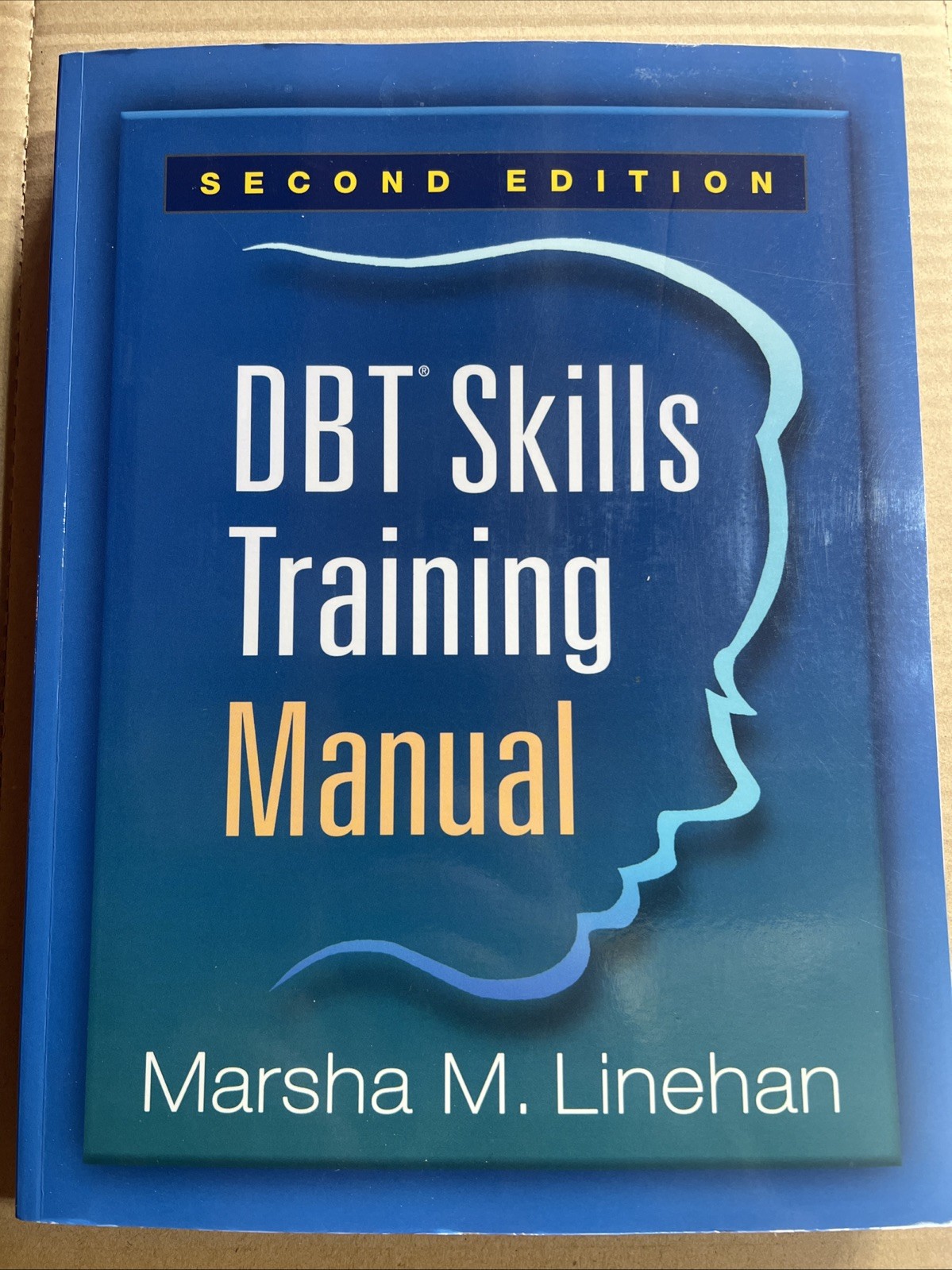 DBT® Skills Training Manual, Second Edition, Linehan PhD ABPP, Marsha M., Good