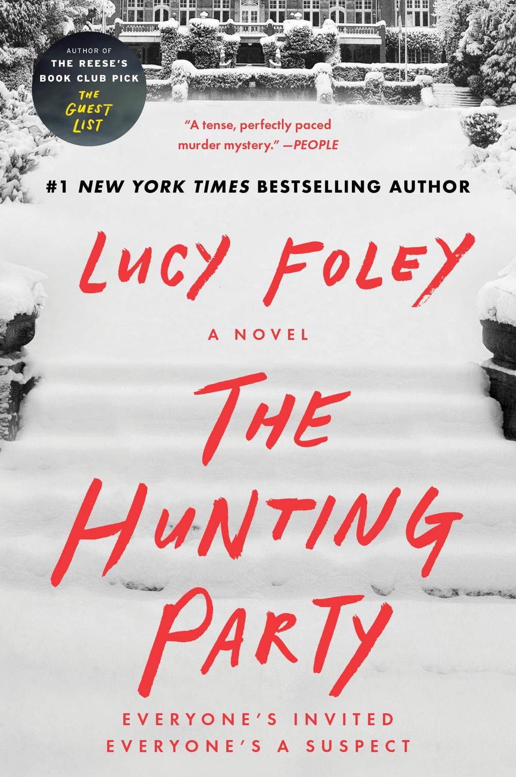 The Hunting Party: A Novel Foley, Lucy paperback Good