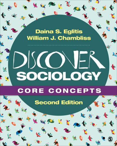 Discover Sociology: Core Concepts by Eglitis, Daina S.