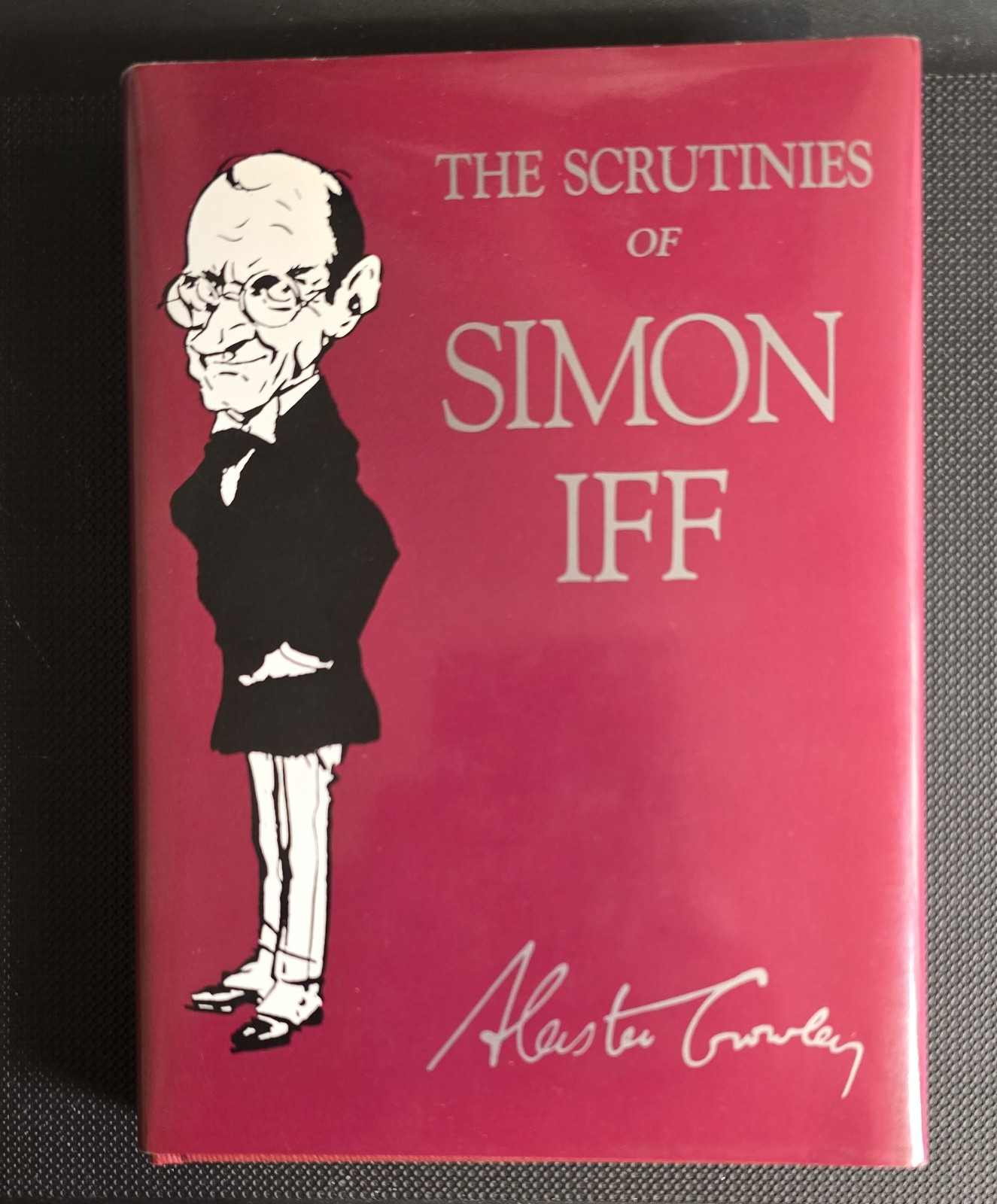 Scrutinies of Simon Iff by Aleister Crowley (1987, Hardcover)