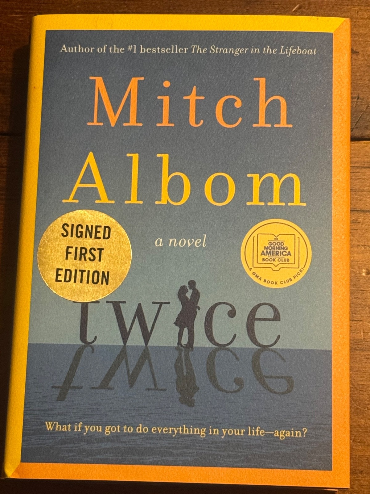 Mitch Albom-Twice-Signed 1st Edition Hardcover-2025-NEW UNREAD-FAST SHIPPING