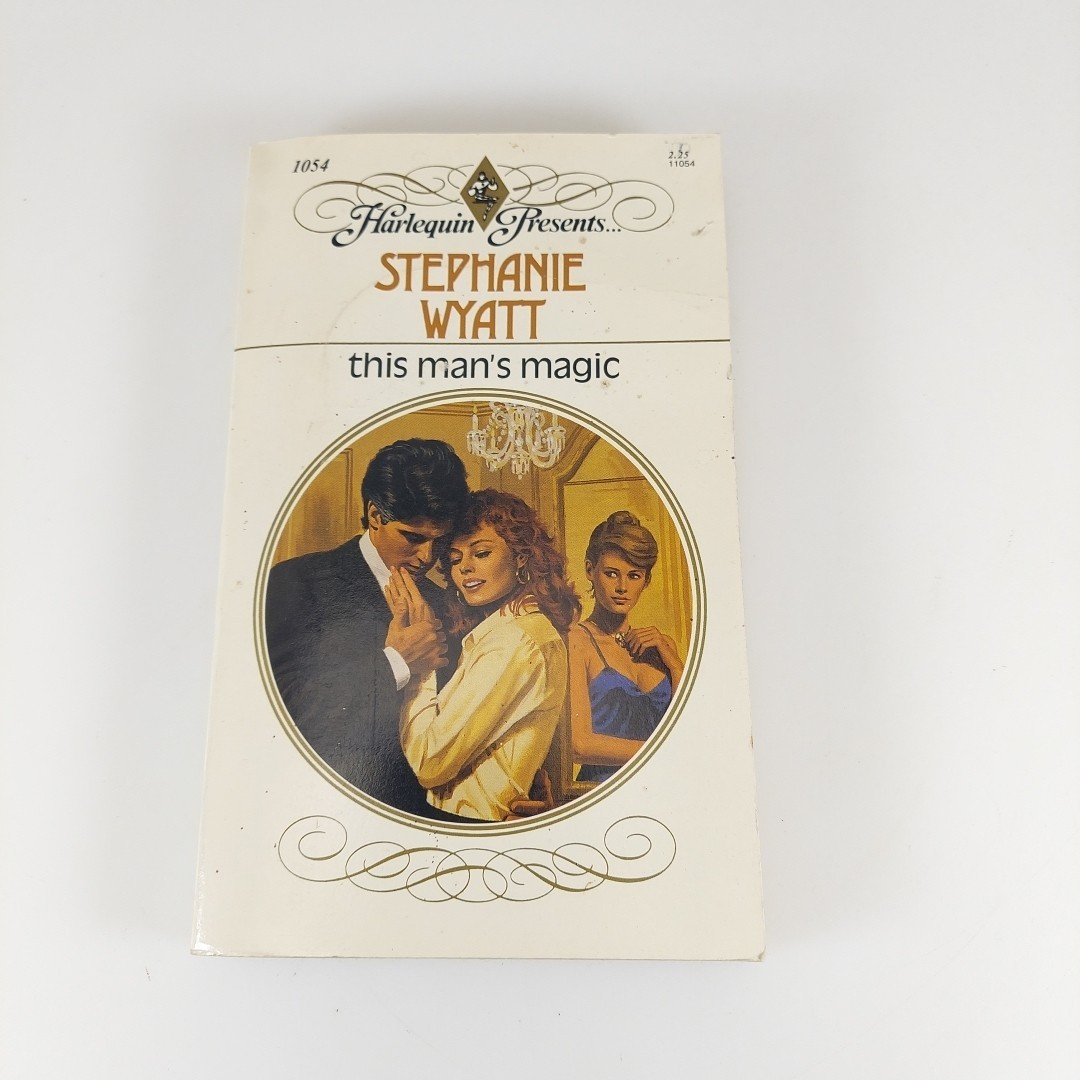 This Man&rsquo;s Magic by Stephane Wyatt 1988 Harlequin Paperback #1054