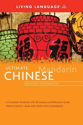 Ultimate Chinese Beginner-Intermediate (Coursebook) (Ultimate Beginner-In – GOOD