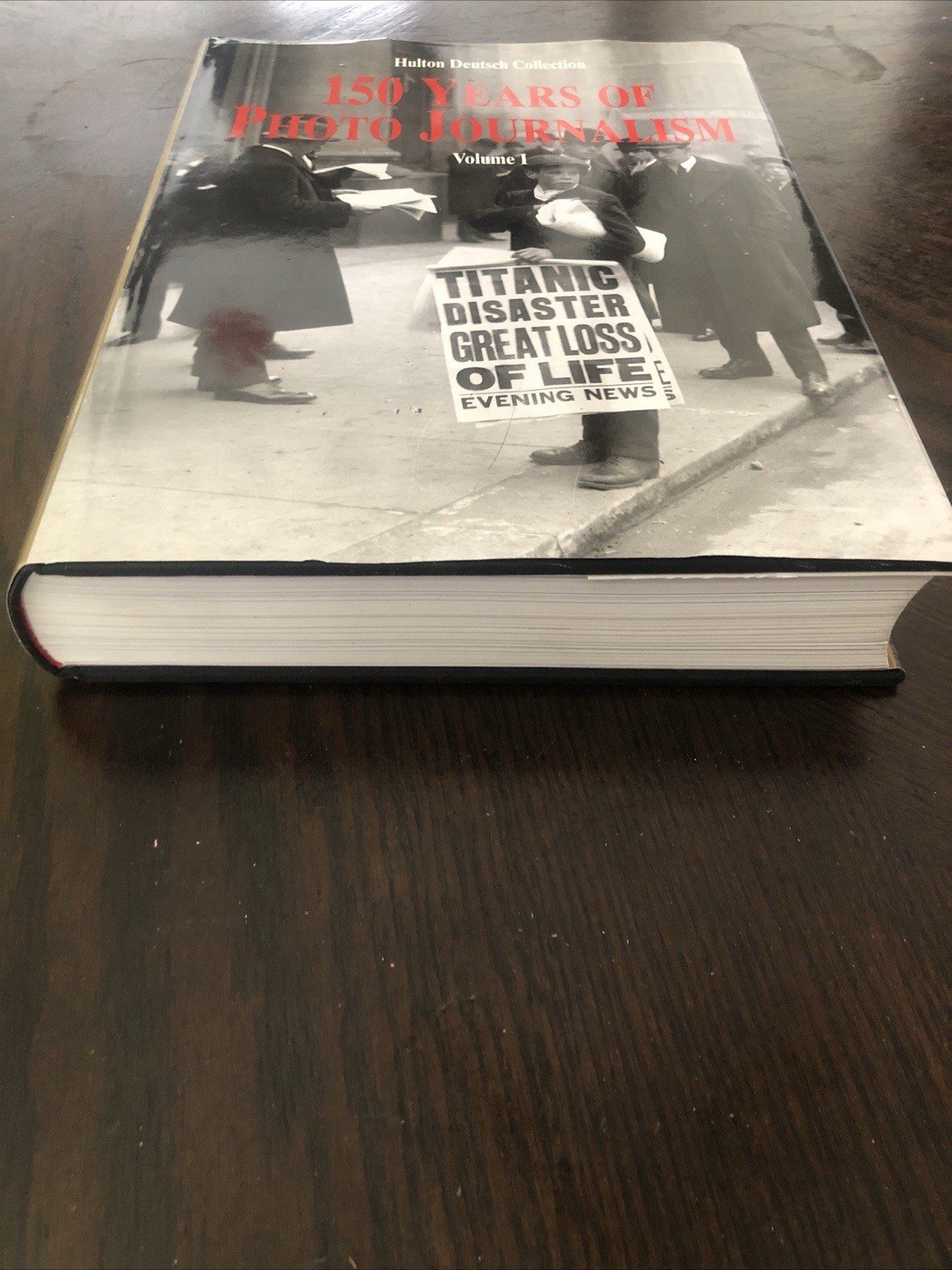150 Years of Photo Journalism Volume 1 by Konemann Hard Cover