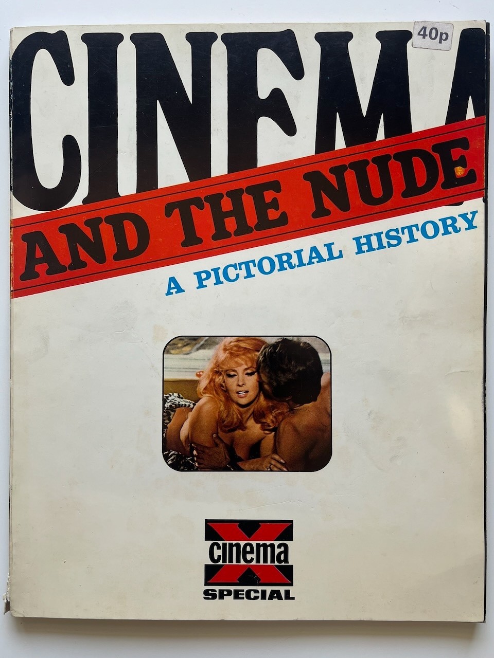 CINEMA AND THE NUDE A Pictorial History – 1970s Cinema X Special G+