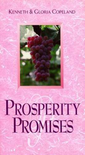 Prosperity Promises – Paperback By Kenneth Copeland – GOOD