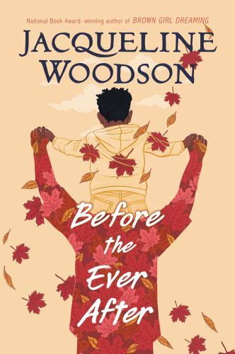 Before the Ever After – Hardcover By Woodson, Jacqueline – GOOD