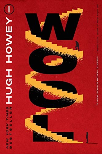 Wool (Silo Series, Bk. 1)
