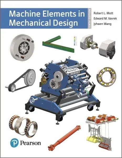 Machine Elements in Mechanical Design, Hardcover by Mott, Robert L-9780134441184